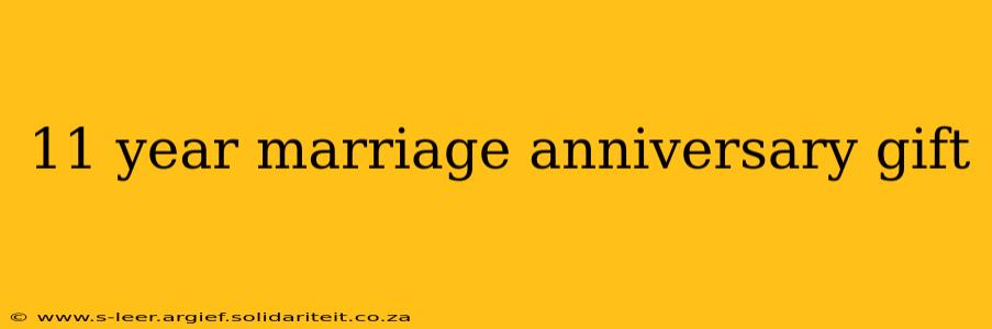 11 year marriage anniversary gift
