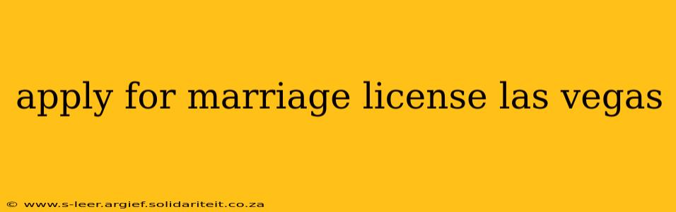 apply for marriage license las vegas