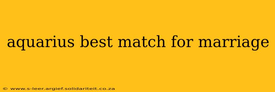 aquarius best match for marriage