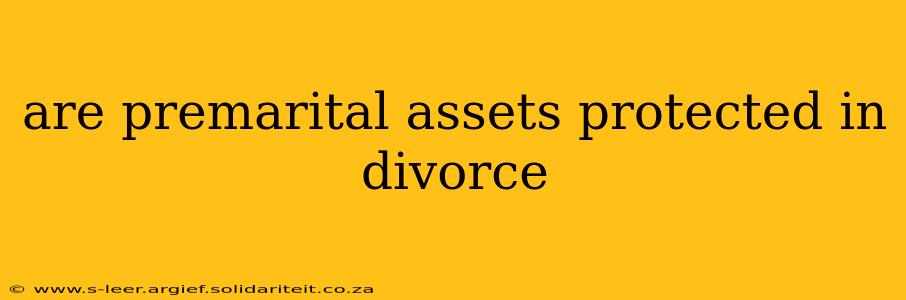 are premarital assets protected in divorce