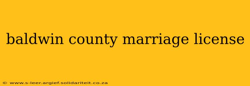 baldwin county marriage license