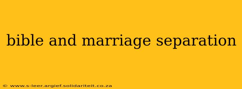 bible and marriage separation