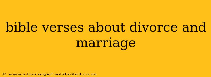 bible verses about divorce and marriage