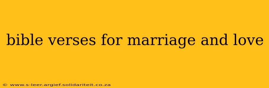 bible verses for marriage and love