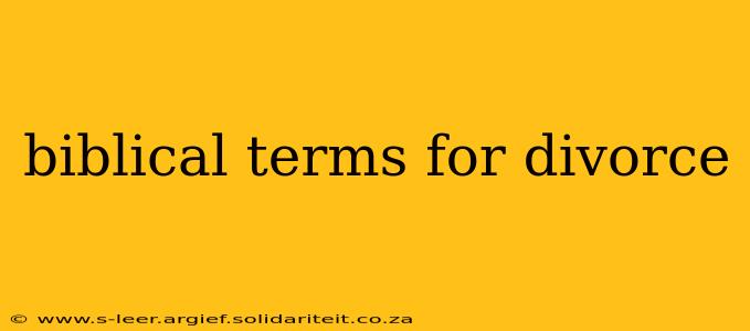 biblical terms for divorce