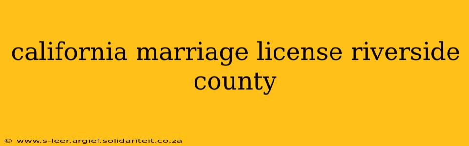california marriage license riverside county