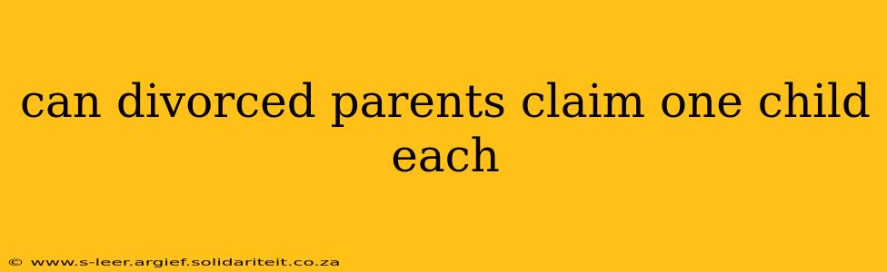 can divorced parents claim one child each