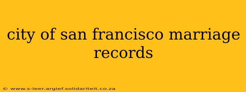 city of san francisco marriage records