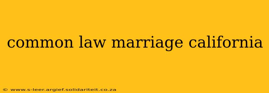common law marriage california