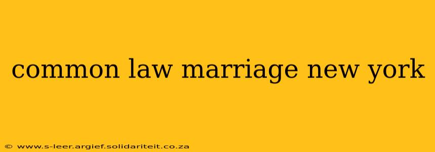 common law marriage new york