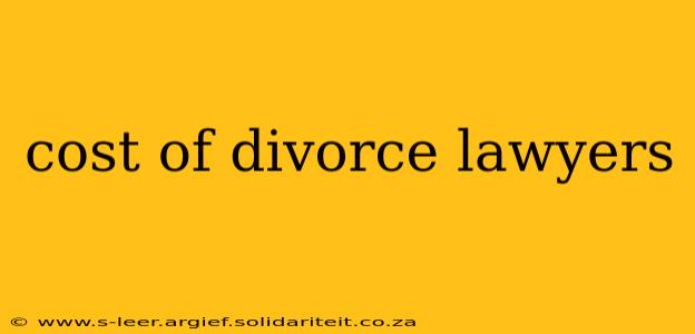 cost of divorce lawyers
