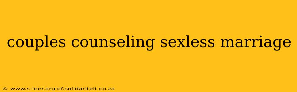 couples counseling sexless marriage