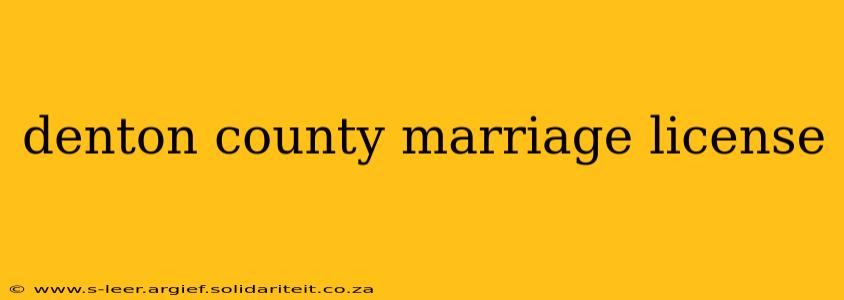 denton county marriage license