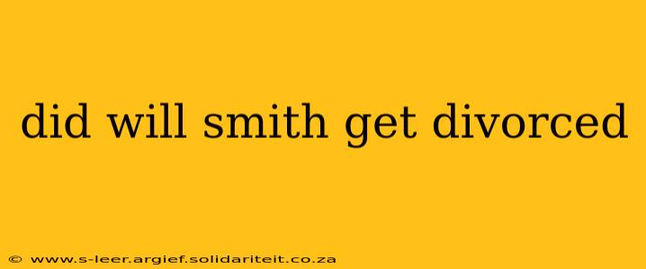 did will smith get divorced