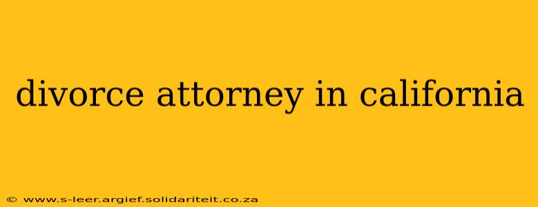 divorce attorney in california