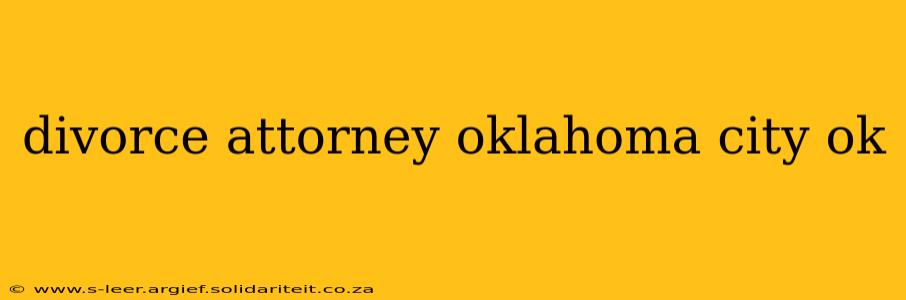 divorce attorney oklahoma city ok