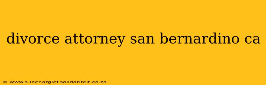 divorce attorney san bernardino ca