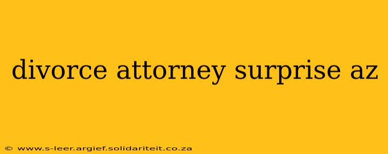 divorce attorney surprise az