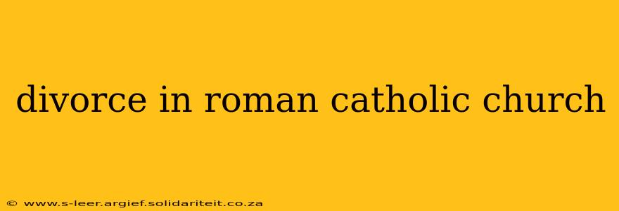 divorce in roman catholic church