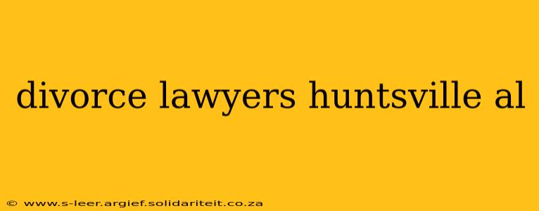 divorce lawyers huntsville al
