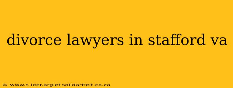 divorce lawyers in stafford va