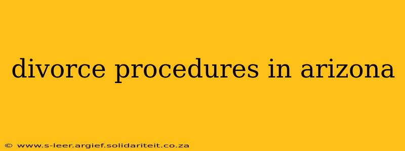 divorce procedures in arizona