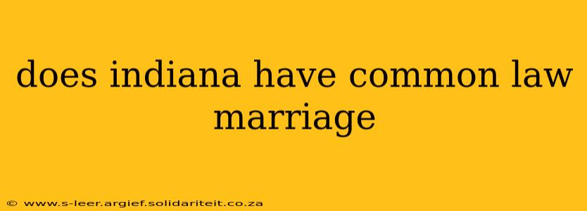 does indiana have common law marriage