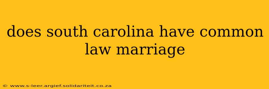 does south carolina have common law marriage