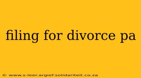 filing for divorce pa