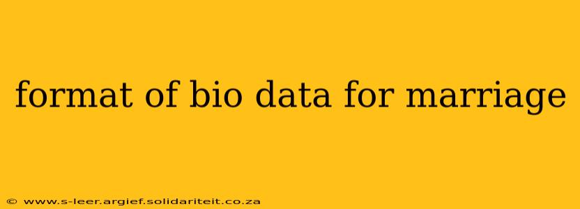 format of bio data for marriage