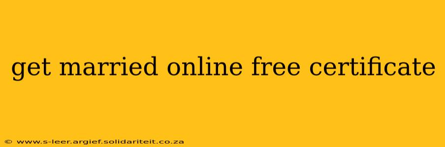 get married online free certificate
