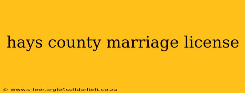 hays county marriage license