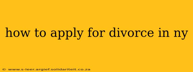 how to apply for divorce in ny