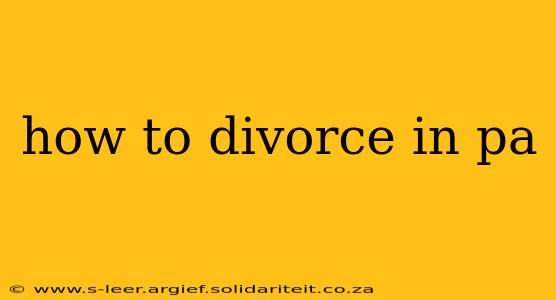 how to divorce in pa