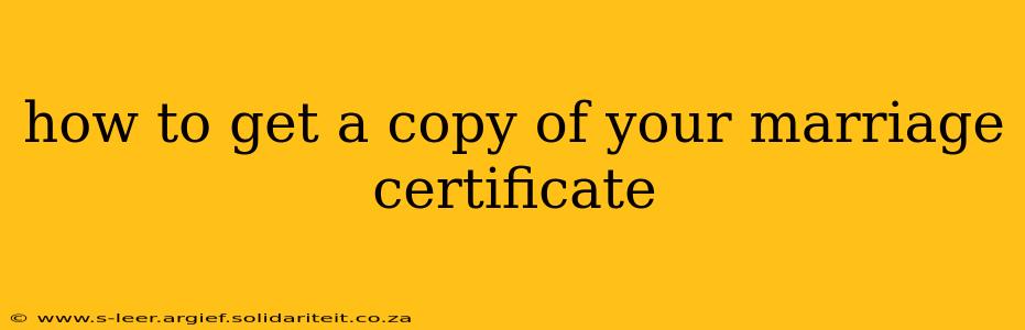 how to get a copy of your marriage certificate