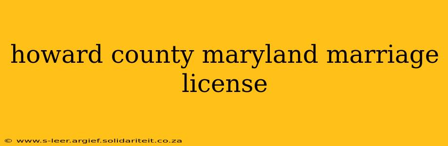 howard county maryland marriage license