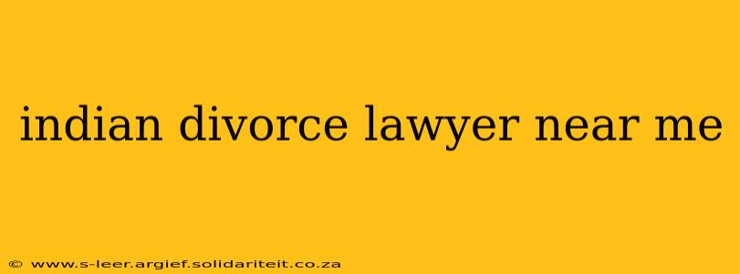 indian divorce lawyer near me