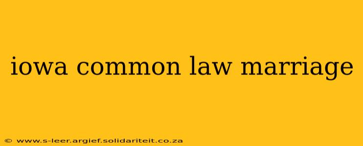 iowa common law marriage