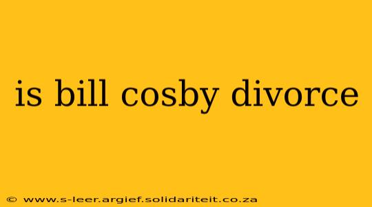 is bill cosby divorce