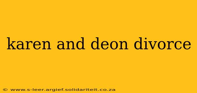 karen and deon divorce