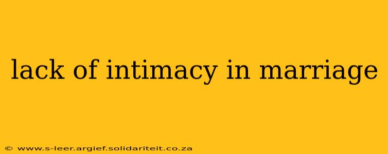 lack of intimacy in marriage