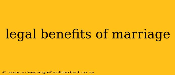 legal benefits of marriage