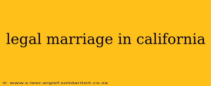 legal marriage in california