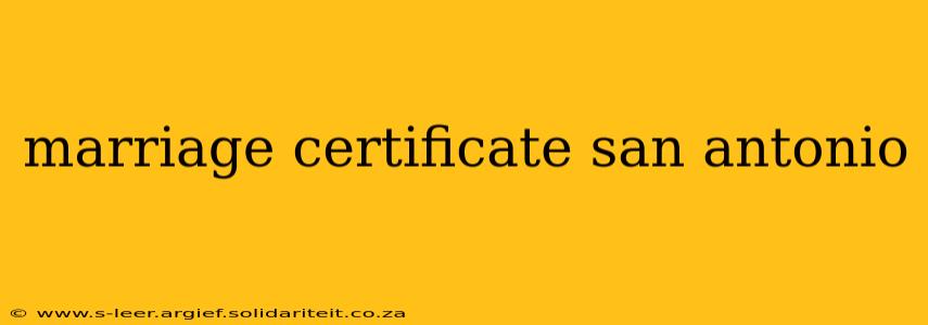 marriage certificate san antonio