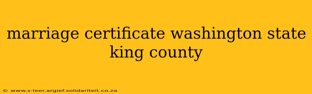 marriage certificate washington state king county