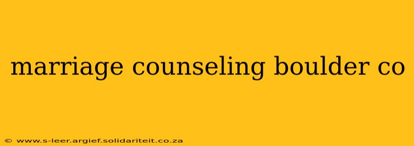 marriage counseling boulder co