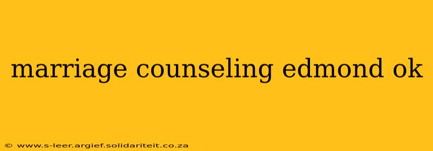 marriage counseling edmond ok
