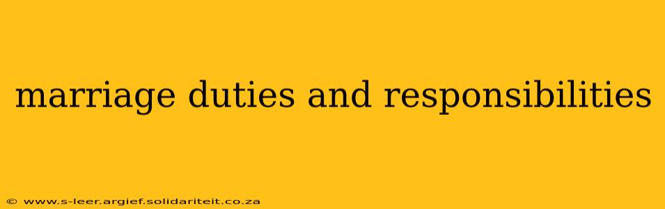 marriage duties and responsibilities