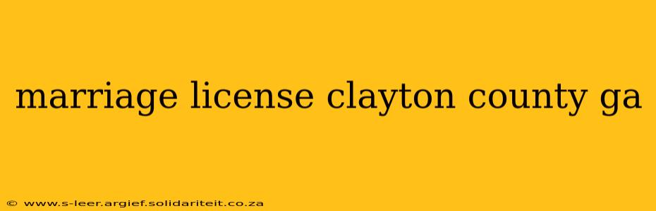 marriage license clayton county ga