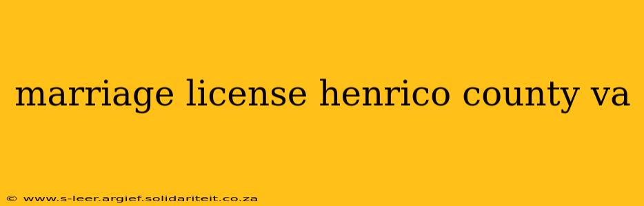 marriage license henrico county va